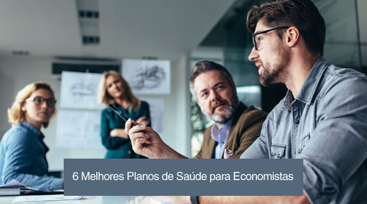 Os 6 Melhores Planos de Saúde para Economistas para Inscritos no CORECON-SP
