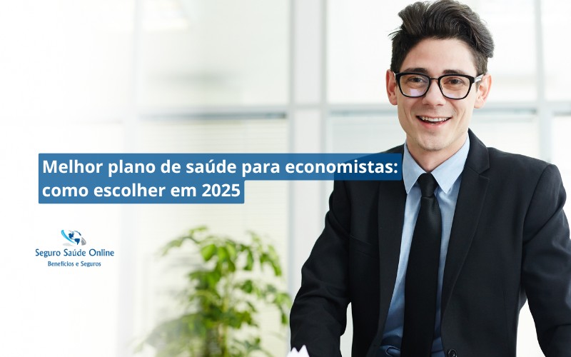 Melhor plano de saúde para economistas: como escolher em 2025
