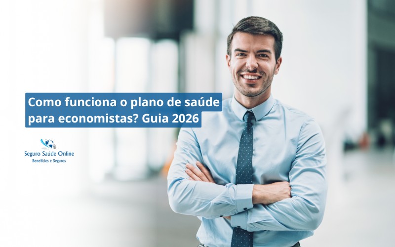 Como funciona o plano de saúde para economistas? Guia 2026
