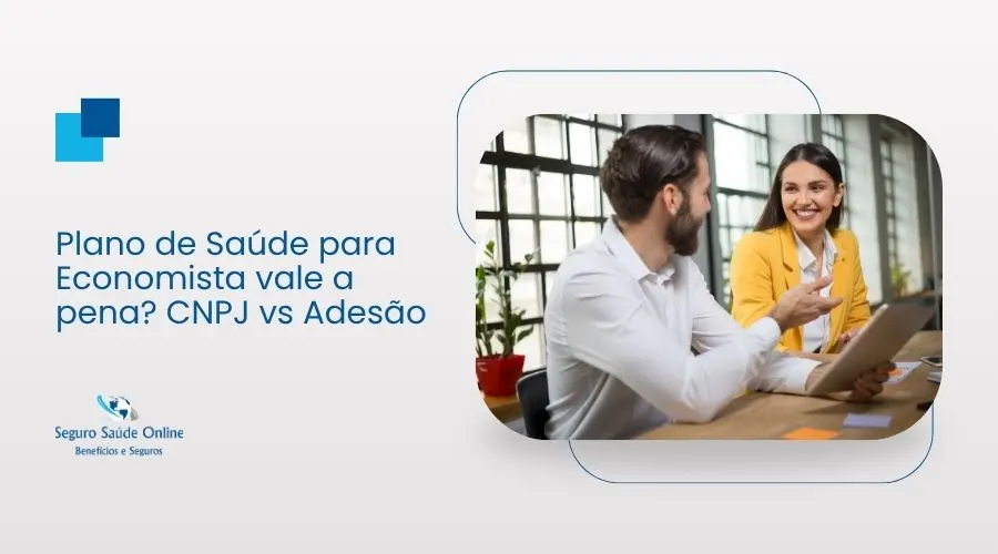 Plano de Saúde para Economista vale a pena? CNPJ vs Adesão
